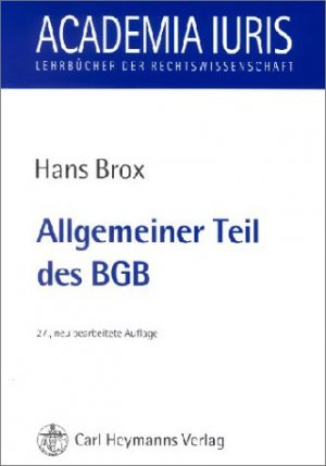 gebrauchtes Buch – Hans Brox – Allgemeiner Teil des BGB