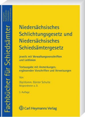 ISBN 9783452274137: Niedersächsisches Gesetz über gemeindliche Schiedsämter - Textausgabe mit Verwaltungsvorschriften, ergänzenden Rechtsvorschriften und Verweisungen