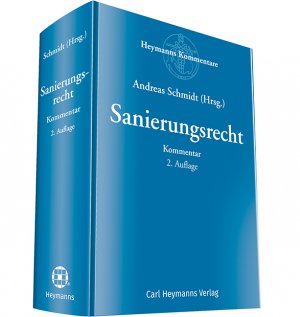 ISBN 9783452289780: Sanierungsrecht Kommentar: Außergerichtliche Sanierung · Präventive Restrukturierung · Insolvenzordnung