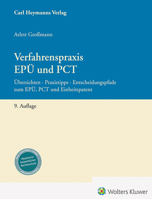 ISBN 9783452303240: Verfahrenspraxis EPÜ und PCT - Übersichten – Praxistipps – Entscheidungspfade