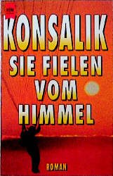 ISBN 9783453000735: Sie fielen vom Himmel