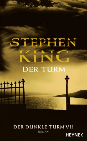 ISBN 9783453000964: Der Turm - Der Dunkle Turm VII