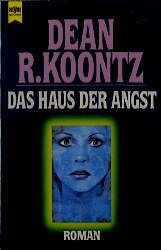 gebrauchtes Buch – Dean R Koontz, Edgar Müller-Frantz – Das Haus der Angst (OT: The House of Thunder)