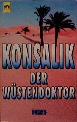 ISBN 9783453003699: Der Wüstendoktor