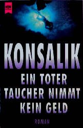 ISBN 9783453003743: Ein toter Taucher nimmt kein Geld. (Tb)