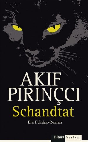 ISBN 9783453006201: Schandtat - Ein Felidae-Roman