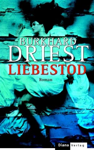 ISBN 9783453006232: Liebestod