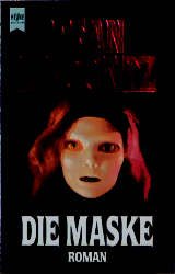 gebrauchtes Buch – Koontz, Dean R – Die Maske (Heyne Allgemeine Reihe (01))