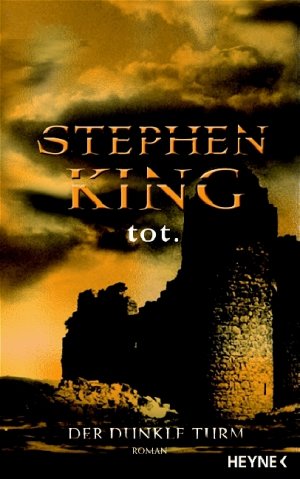 gebrauchtes Buch – Stephen King – tot. - Der dunkle Turm - OVP -