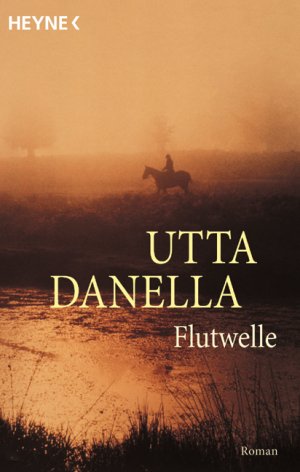 ISBN 9783453017498: Flutwelle : Roman