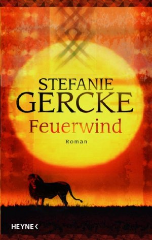 gebrauchtes Buch – Stefanie Gercke – Feuerwind: Roman