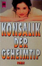 ISBN 9783453023710: Der Geheimtip