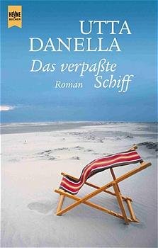 ISBN 9783453024601: Das verpasste Schiff