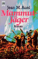 ISBN 9783453025844: Kinder der Erde Band 3 -- (Ayla und die) Mammutjäger  (Originaltitel - The Mammoth Hunters)