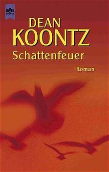 ISBN 9783453029521: Schattenfeuer