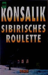 ISBN 9783453032729: Sibirisches Roulette