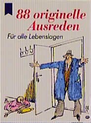 ISBN 9783453051584: 88 originelle Ausreden