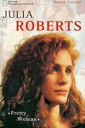 ISBN 9783453057579: Julia Roberts.