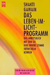 ISBN 9783453060883: Das Leben-im-Licht-Programm