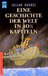 ISBN 9783453061484: Eine Geschichte der Welt in 10 1/2 Kapiteln