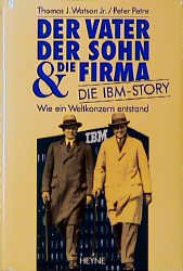 ISBN 9783453063099: Der Vater, der Sohn und die Firma