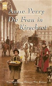 ISBN 9783453063778: Die Frau in Kirschrot – Ein Inspektor Thomas Pitt-Roman