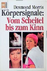 ISBN 9783453065017: Körpersignale: Vom Scheitel bis zum Kinn