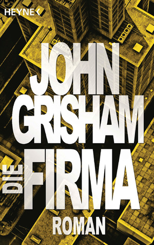 ISBN 9783453071179: Die Firma