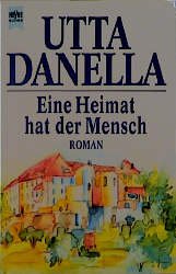 ISBN 9783453071384: Eine Heimat hat der Mensch