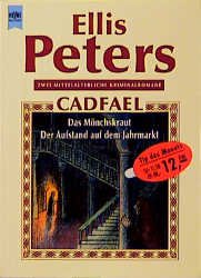 ISBN 9783453076068: Bruder Cadfael Das Mönchskraut / Der Aufstand auf dem Jahrmarkt     ( Doppelband ) (ha5t)