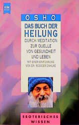 ISBN 9783453080973: Das Buch der Heilung