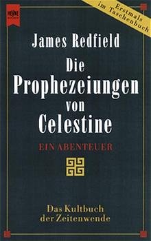 gebrauchtes Buch – James Redfield – Die Prophezeiungen von Celestine - Ein Abenteuer