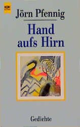 ISBN 9783453082731: Hand aufs Hirn