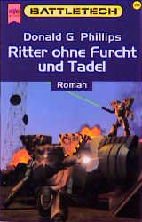 gebrauchtes Buch – Phillips, Donald G – Battletech 28 - Ritter ohne Furcht und Tadel