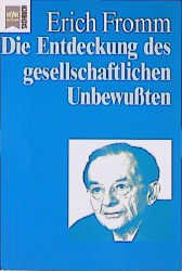 ISBN 9783453087637: Die Entdeckung des gesellschaftlichen Unbewussten