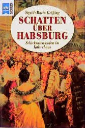 ISBN 9783453097179: Schatten über Habsburg