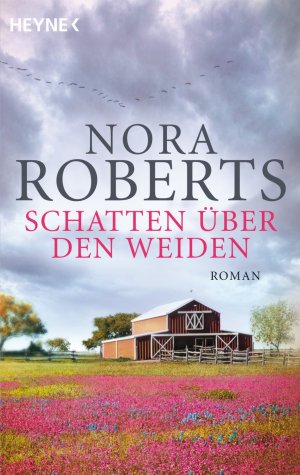 gebrauchtes Buch – Nora Roberts – Schatten über den Weiden: Roman