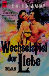 ISBN 9783453108813: Wechselspiel der Liebe: Unter dem Kreuz des Südens erwacht ihre Leidenschaft (Heyne Romane für Sie (04)) Roman