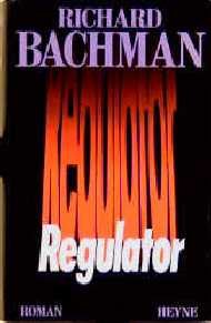 gebrauchtes Buch – Richard Bachman – Regulator: Roman