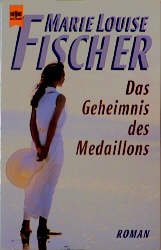 ISBN 9783453116719: Das Geheimnis des Medaillons