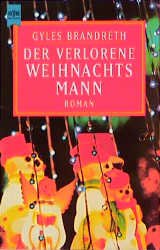 ISBN 9783453118218: Gyles Brandreth: Der verlorene Weihnachtsmann