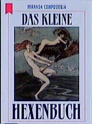 ISBN 9783453121287: Das kleine Hexenbuch