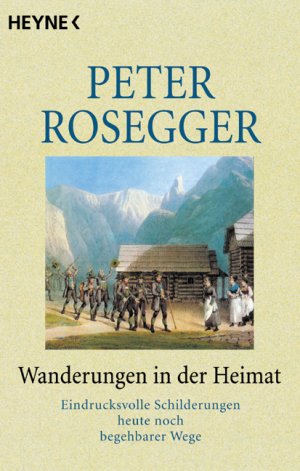 ISBN 9783453123946: Wanderungen in der Heimat - Eindrucksvolle Schilderungen heute noch begehbarer Wege