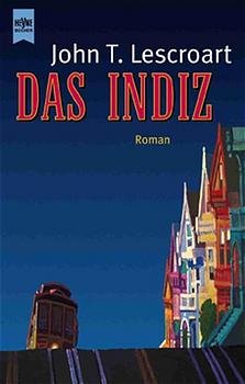 gebrauchtes Buch – Lescroart, John T – Das Indiz