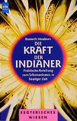 ISBN 9783453130159: Die Kraft der Indianer - bk1744