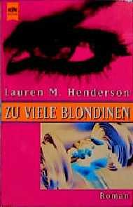 ISBN 9783453130913: Zu viele Blondinen, ALLGEMEINE