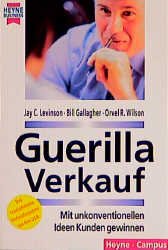 ISBN 9783453132153: Guerilla Verkauf