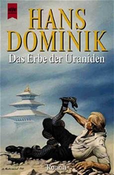 ISBN 9783453133730: Gesammelte Werke / Das Erbe der Uraniden