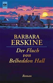 ISBN 9783453136533: Der Fluch von Belheddon Hall