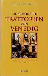 ISBN 9783453137684: Die schönsten Trattorien von Venedig